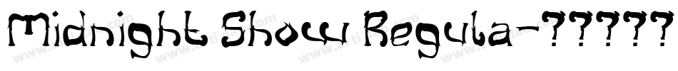 Midnight Show Regula字体转换